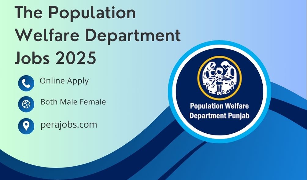 The Population Welfare Department Jobs 2025